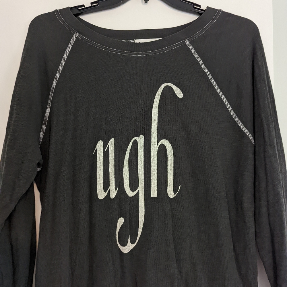 Wildfox ugh sweatshirt